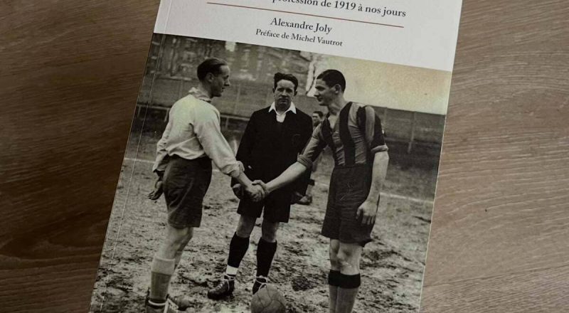 Alexandre Joly "Les hommes en noir du football" (PUR 2025)