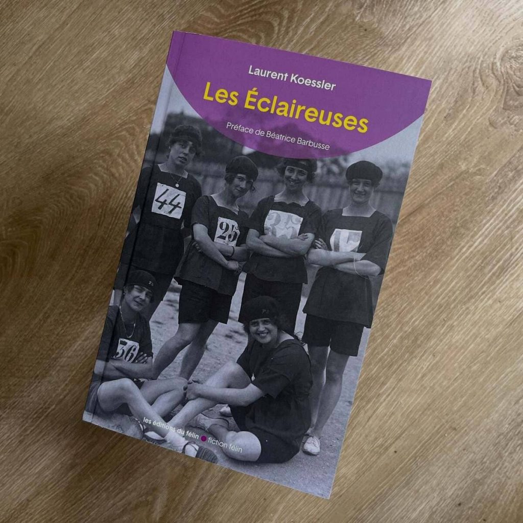Les éclaireuses Laurent Koessler éditions du Félin