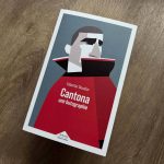 Valentin Deudon "Cantona, une butographie"