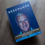 "Didier Deschamps, ce que je sais de lui" (Dominique Rouch)