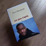 Steve Mandanda "Les jours d'après"