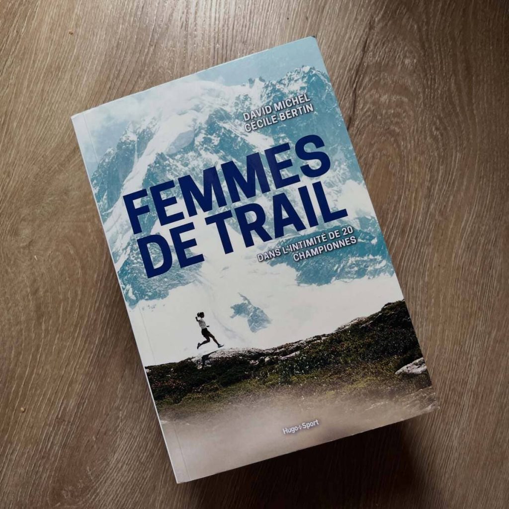 Femmes de trail (David Michel & Cécile Bertin)