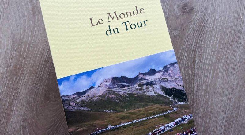 "Le monde du Tour" de Jean-Baptiste Farge