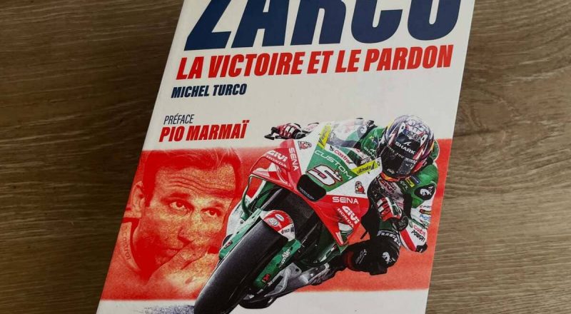 “Johann Zarco, la victoire et le pardon” de Michel Turco (Solar, 2026).