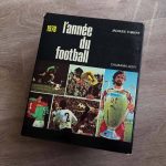 L'année du football 1976 (Jacques Thibert)